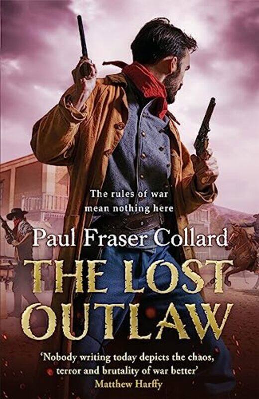 

The Lost Outlaw Jack Lark Book 8 by Paul Fraser Collard-Hardcover