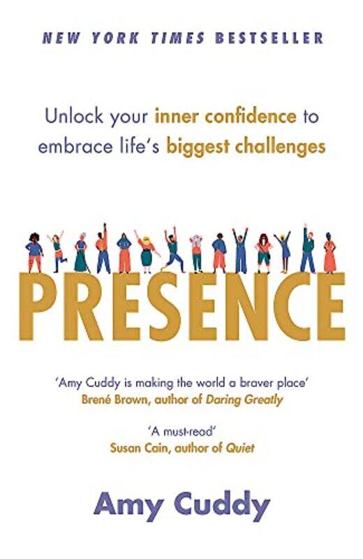 

Presence: Bringing Your Boldest Self to Your Biggest Challenges,Paperback,by:Amy Cuddy