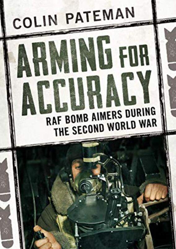 

Arming for Accuracy by Colin Pateman-Hardcover