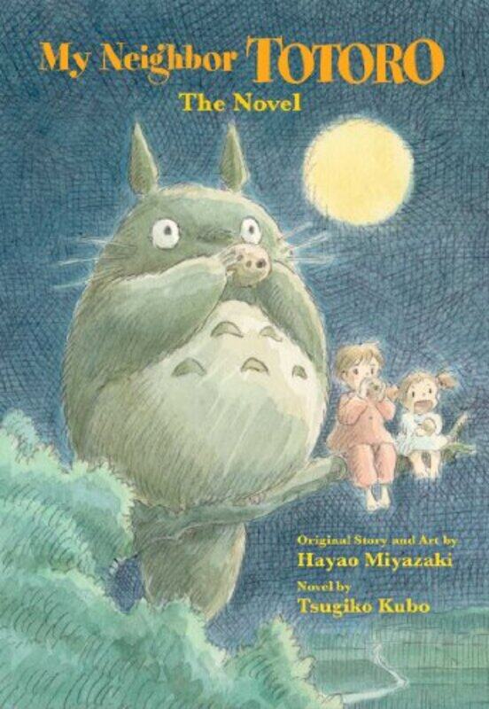 

My Neighbor Totoro The Novel by Tsugiko Kubo-Hardcover