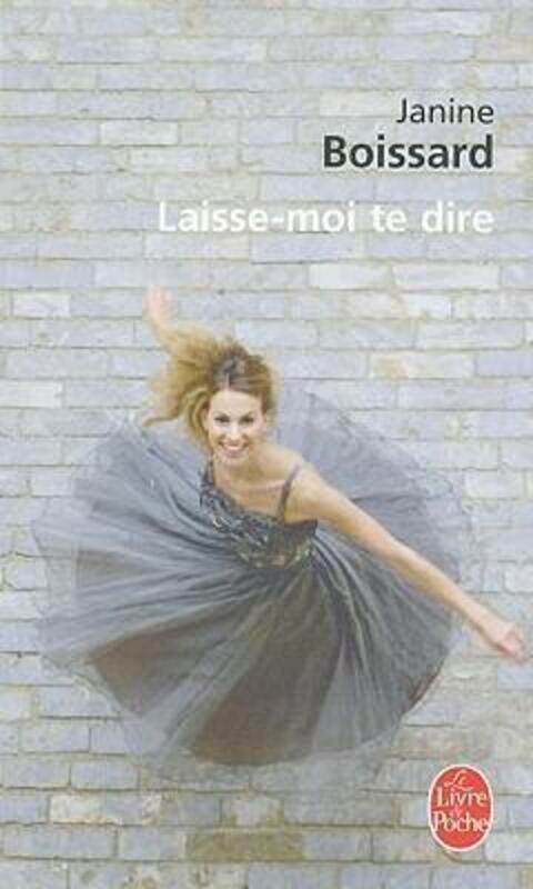 

Laisse-Moi Te Dire.paperback,By :Boissard-J
