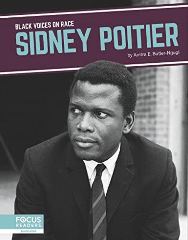 

Black Voices on Race Sidney Poitier by Dr Veronica Wigberht-BlackwaterLily Seika JonesMelissa Brinks-Hardcover