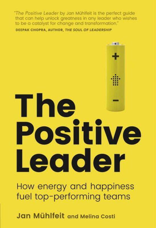 

Positive Leader The by Jan MuhlfeitMelina Costi-Paperback