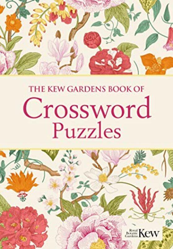 

The Kew Gardens Book Of Crossword Puzzles by Eric Saunders-Paperback