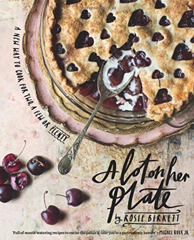 

A Lot on Her Plate, Hardcover Book, By: Rosie Birkett