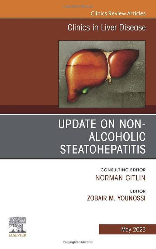 

Update on NonAlcoholic Steatohepatitis An Issue of Clinics in Liver Disease by Robyn Cox-Hardcover