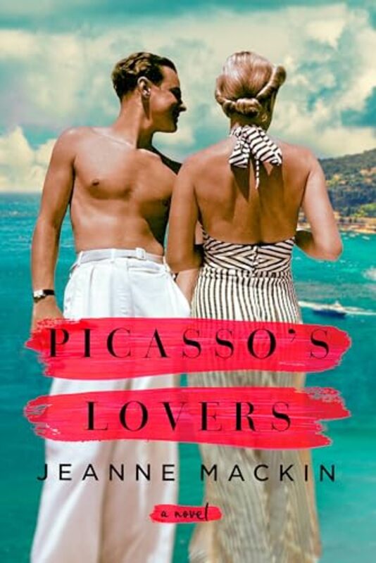 

Picassos Lovers by Jeanne Mackin-Paperback