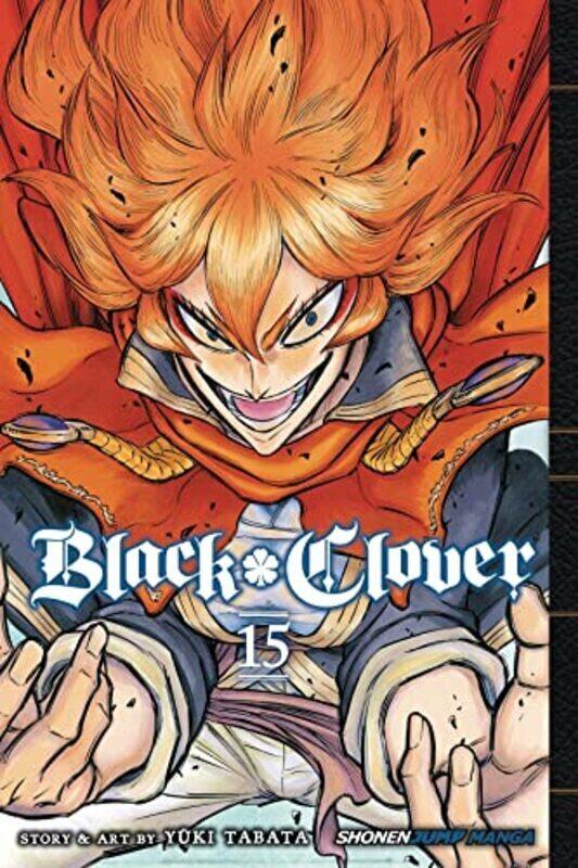 

Black Clover, Vol. 15,Paperback,By:Yuki Tabata