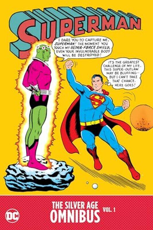 

Superman The Silver Age Omnibus Vol 1 By Binder Otto - Siegel Jerry - Hardcover