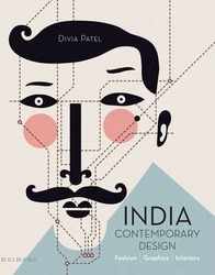 India: Contemporary Design: Fashion, Graphics, Interiors, Paperback Book, By: Divia Patel