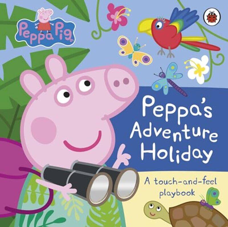 

Peppa Pig Peppas Adventure Holiday By Peppa Pig - Hardcover