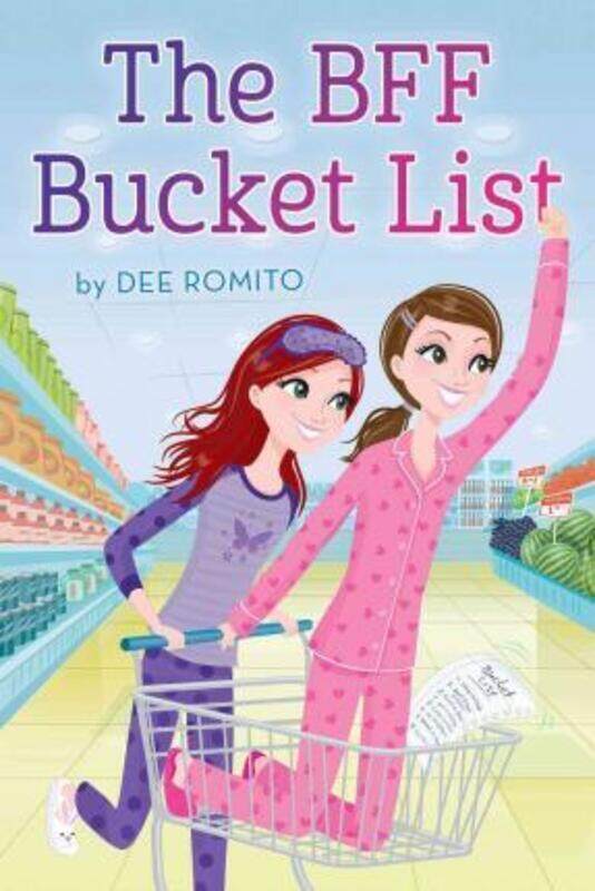 

The BFF Bucket List.Hardcover,By :Romito, Dee