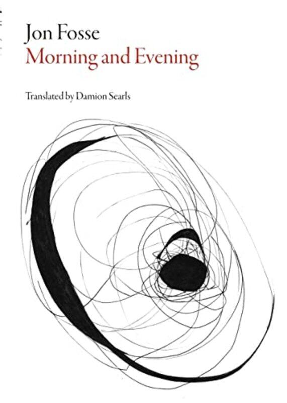 

Morning And Evening by Jon Fosse Paperback