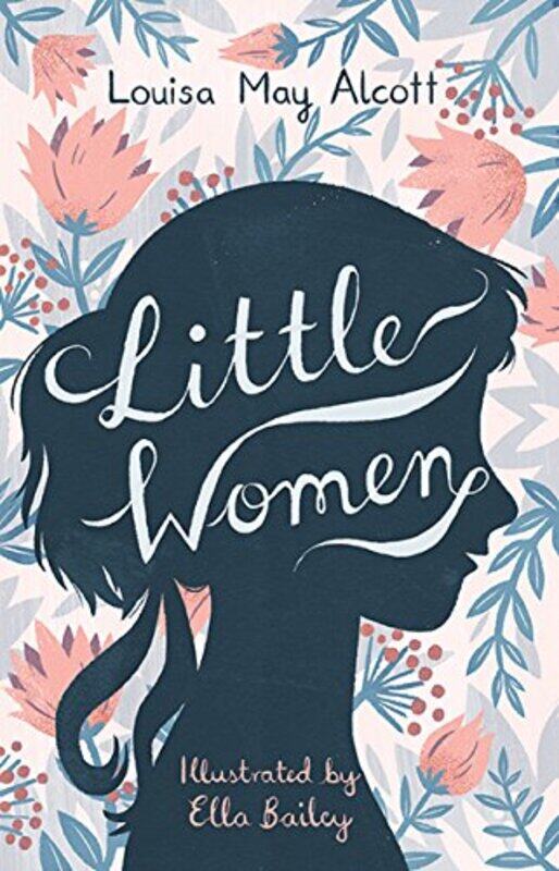 

Little Women by Louisa May AlcottElla Bailey-Paperback