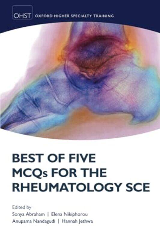 

Best of Five MCQs for the Rheumatology SCE by HRH The Prince of WalesTony JuniperEmily ShuckburghAleesha Nandhra-Paperback