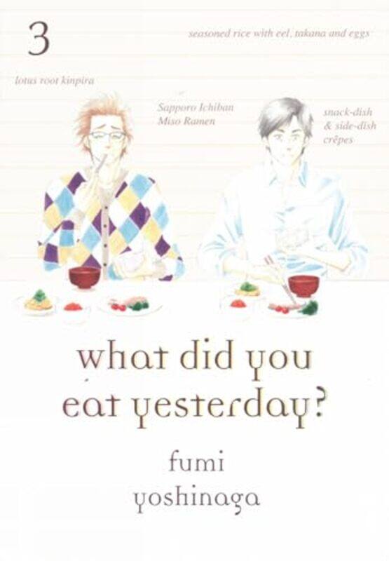 

What Did You Eat Yesterday 3 by Fumi Yoshinaga-Paperback