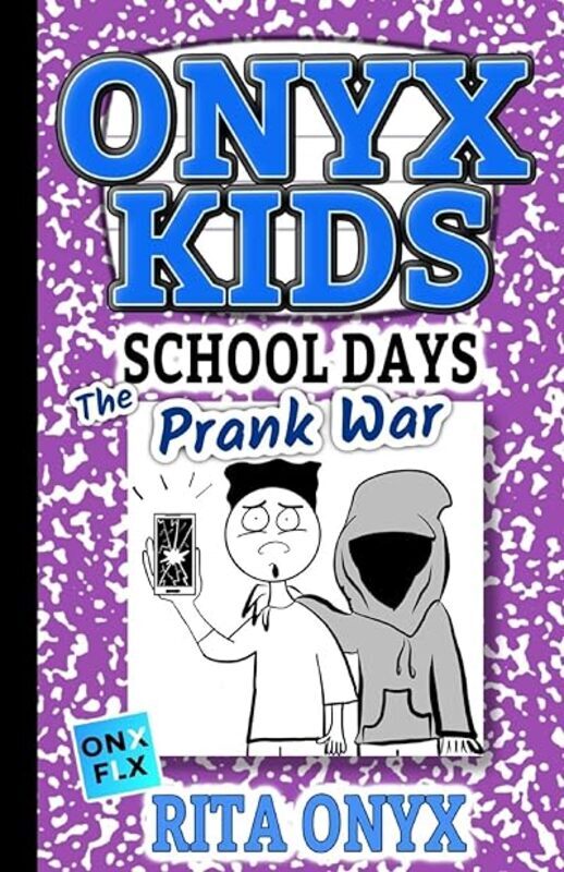 Onyx Kids School Days The Prank War by Onyx Rita Paperback