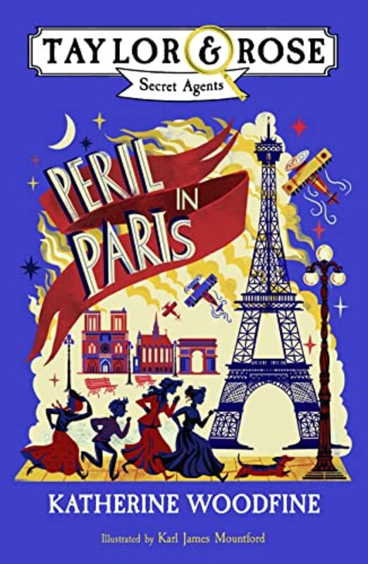 Peril in Paris (Taylor and Rose Secret Agents) , Paperback by Woodfine, Katherine - Mountford, Karl James