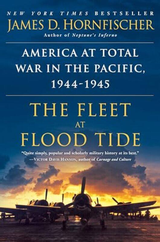 

Fleet At Flood Tide By Hornfischer James D - Paperback