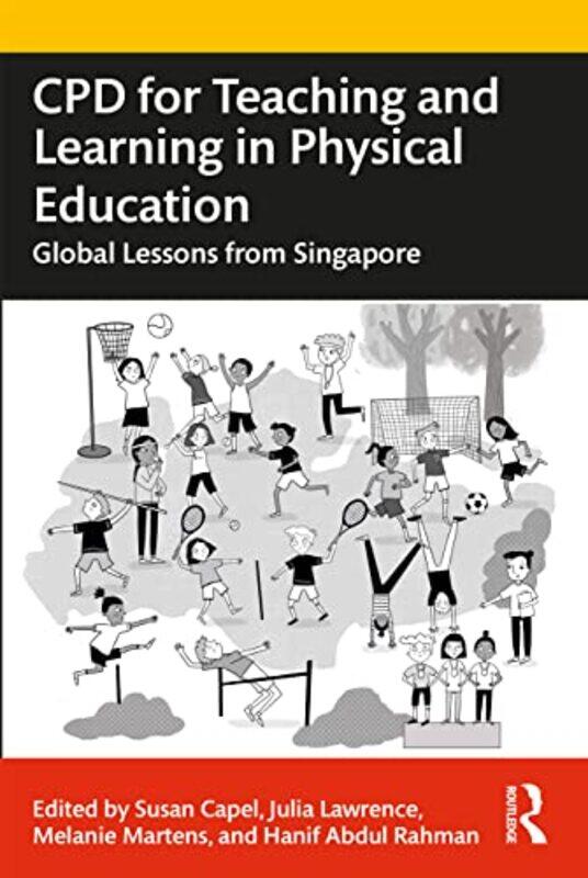 

CPD for Teaching and Learning in Physical Education by Rodney The Open University UK Harrison-Paperback