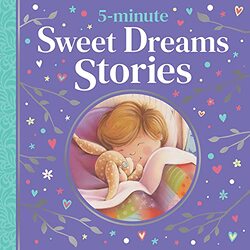 5-minute Sweet Dreams Stories,Hardcover by Various - Various
