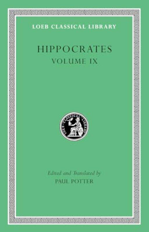 

Hippocrates Volume Ix Coan Prenotions Anatomical And Minor Clinical Writings, Hardcover by Hippocrates - Potter, Paul