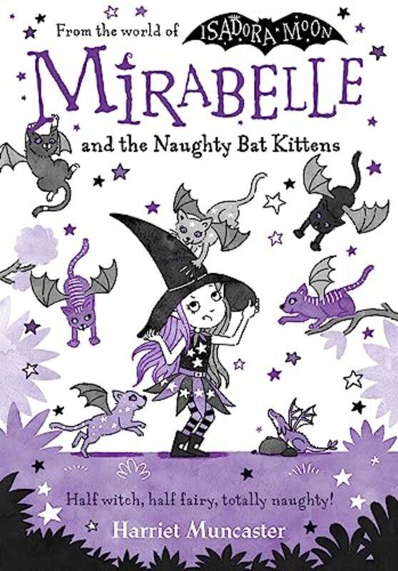 

Mirabelle05 Naughty Bat Kittens By Muncaster Harriet - Paperback