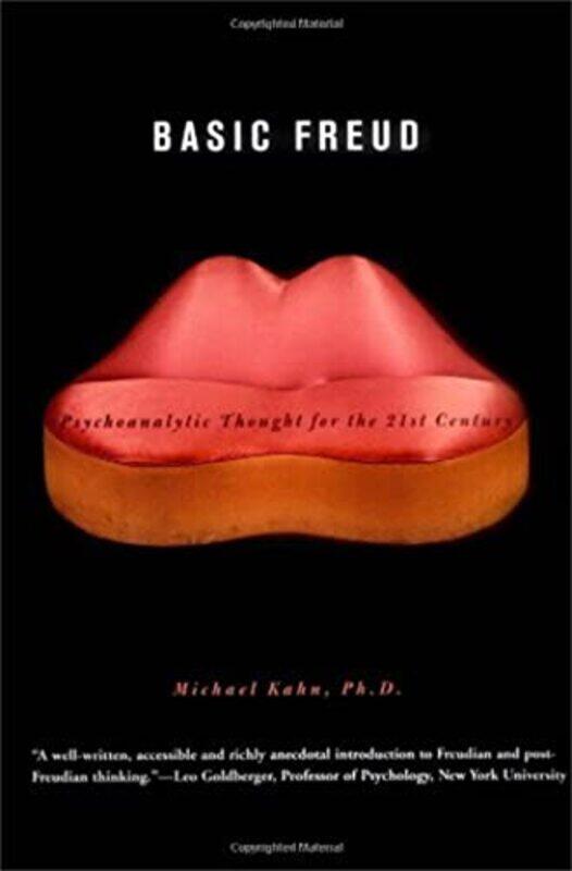 

Basic Freud by Michael Kahn-Paperback