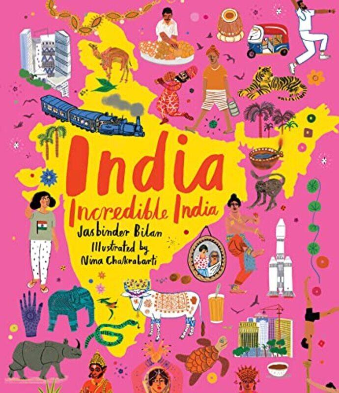 

India, Incredible India,Hardcover by Bilan, Jasbinder - Chakrabarti, Nina