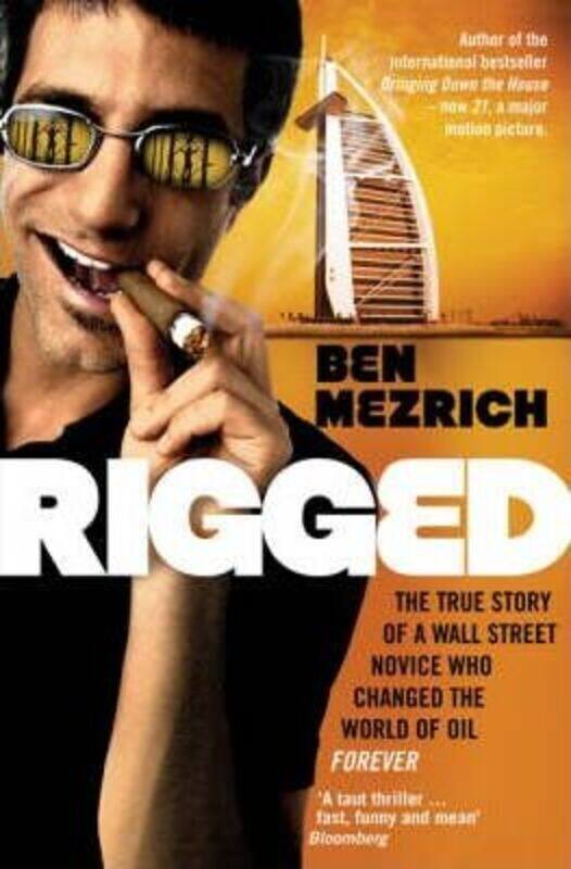 

Rigged.paperback,By :Ben Mezrich