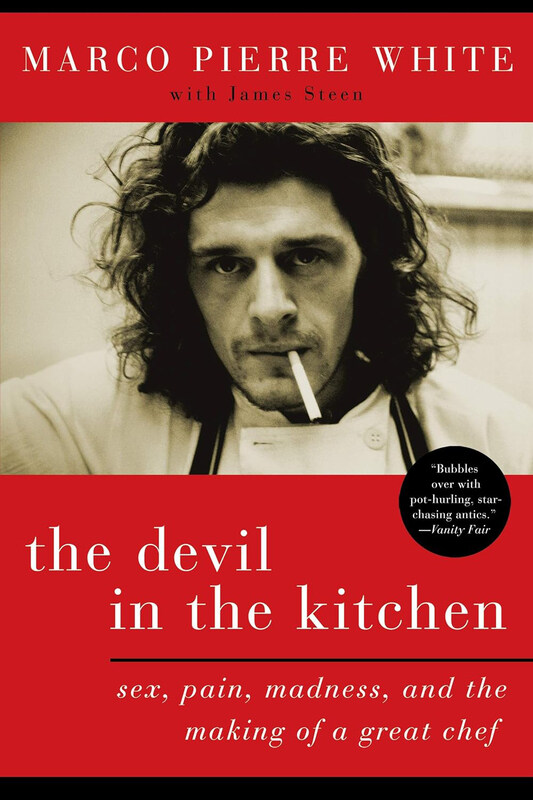 

The Devil in the Kitchen: Sex, Paperback Book, By: Marco Pierre White