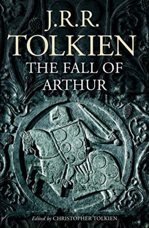 

The Fall of Arthur by J R R TolkienChristopher Tolkien-Paperback