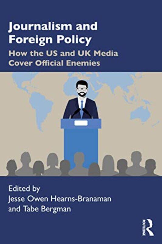 

Journalism and Foreign Policy by Editors of Kingfisher-Paperback