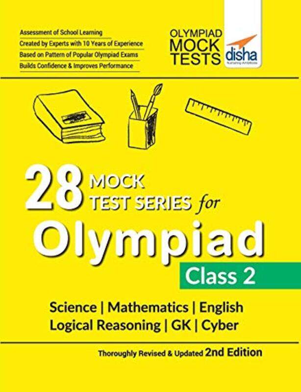 

28 Mock Test Series For Olympiads Class 2 Science Mathematics English Logical Reasoning Gk And Cyb by Disha Experts - Paperback