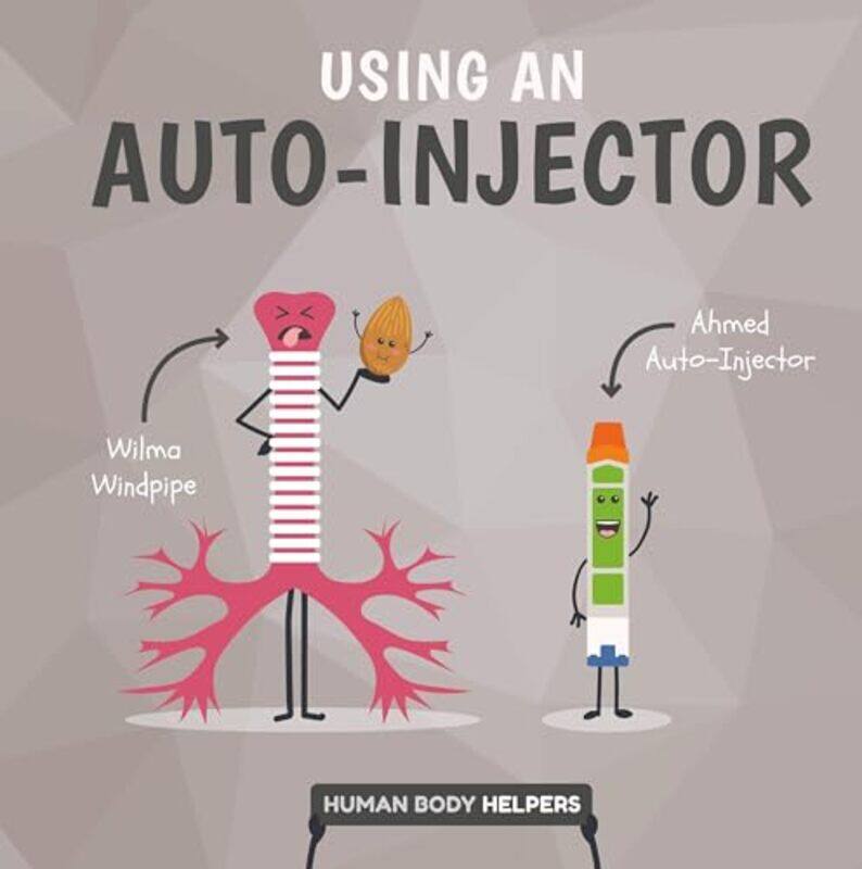 

Using an Autoinjector by Sol Stein-Hardcover