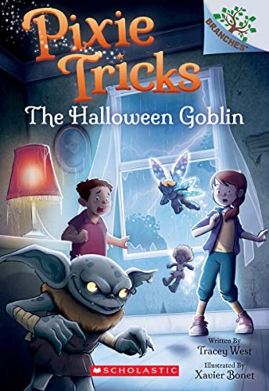 The Halloween Goblin: A Branches Book (Pixie Tricks #4) By West, Tracey Paperback