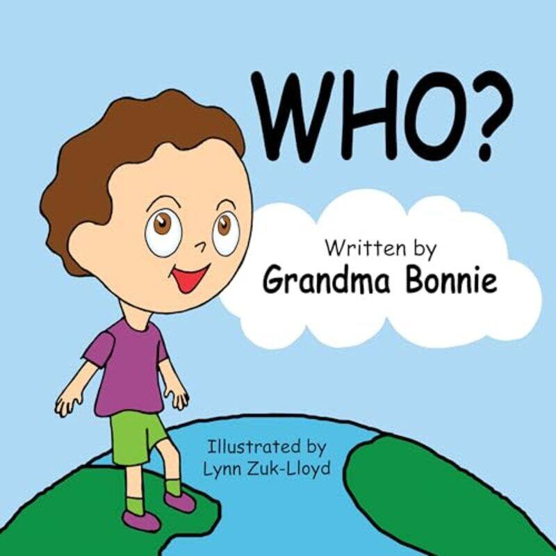 

Who By Grandma Bonnie - Paperback