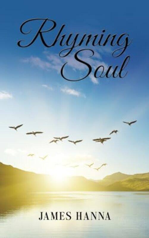 

Rhyming Soul by James Hanna-Paperback