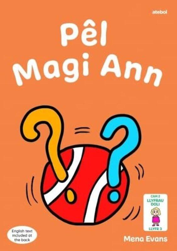 

Llyfrau Hwyl Magi Ann Pel Magi Ann by Mena Evans-Paperback