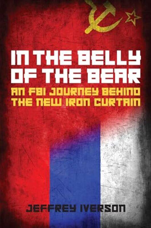 

In The Belly Of The Bear by Jeffrey Iverson-Hardcover