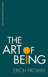 The Art of Being Paperback by Fromm, Erich - Funk, Rainer