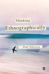 Thinking Ethnographically by John Hoare-Paperback