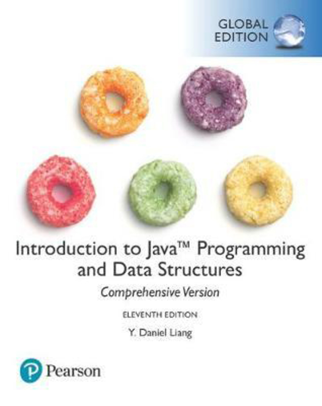 

Introduction to Java Programming and Data Structures, Comprehensive Version, Global Edition, Paperback Book, By: Y. Liang