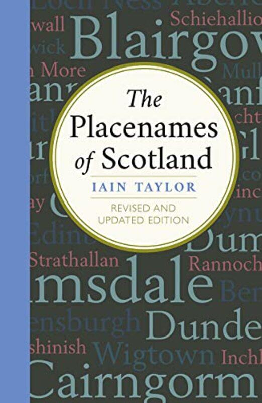 

The Placenames of Scotland by Al Kingsley-Paperback