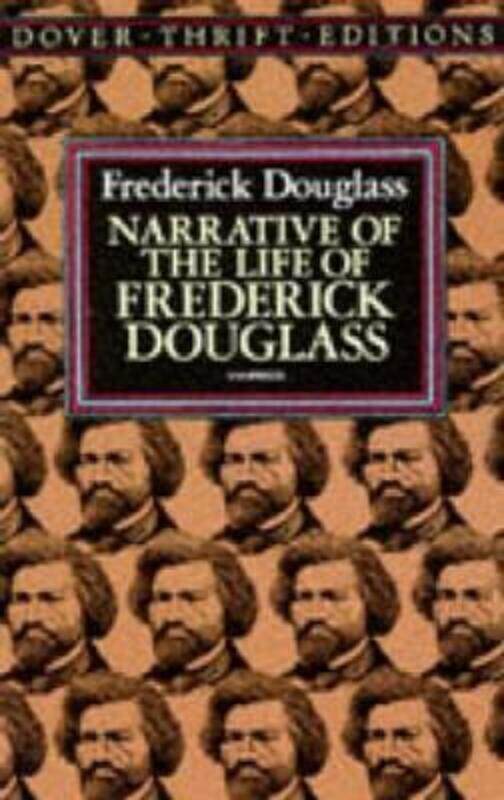 

Narrative of the Life of Frederick Douglass, an American Slave: Written by Himself.paperback,By :Douglass, Frederick