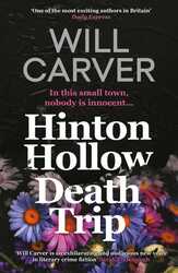 Hinton Hollow Death Trip, Paperback Book, By: Will Carver