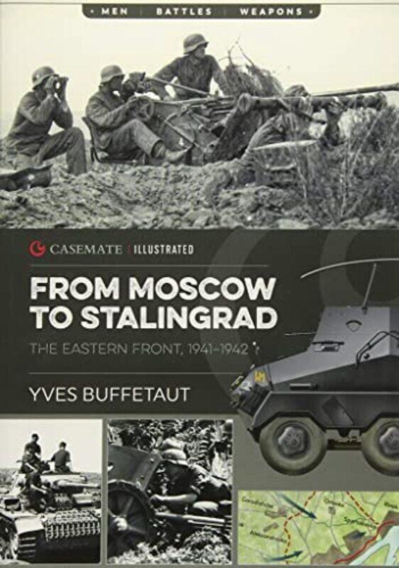 

From Moscow to Stalingrad by Yves Buffetaut-Paperback