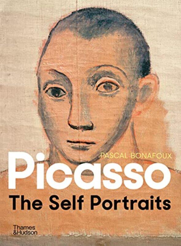 

Picasso: The Self-Portraits,Paperback,By:Pascal Bonafoux