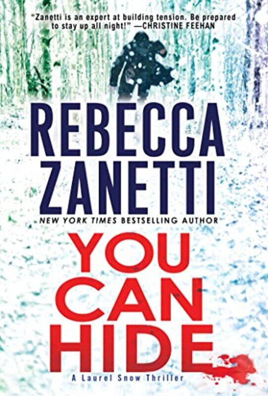 

You Can Hide: A Riveting New Thriller , Paperback by Zanetti, Rebecca