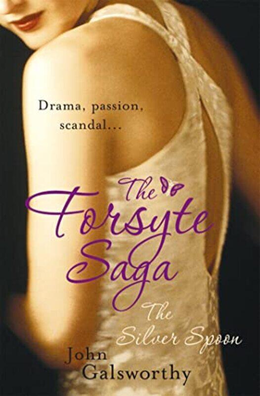 

The Forsyte Saga 5 The Silver Spoon by Kate Osborne-Paperback